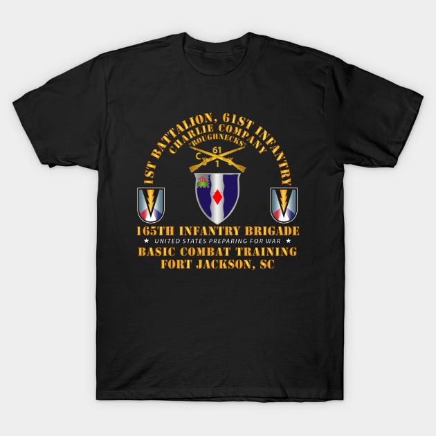 C Co 1st Bn 61st Infantry (BCT) - 165th Inf Bde Ft Jackson SC T-Shirt by twix123844